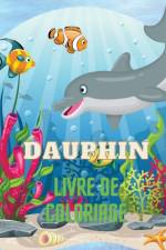 Dauphin Livre de Coloriage af Severin Pelletier