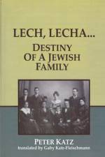 LECH, LECHA af Peter Katz