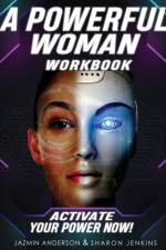 A Powerful Woman Workbook af Jazmin A Anderson