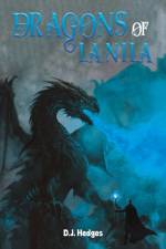 Dragons of Lanila af D. J. Hedges