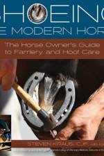 Shoeing the Modern Horse af Steven Kraus