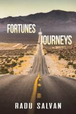 Fortunes and Journeys af Radu Salvan