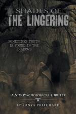 Shades of the Lingering af Sonya Pritchard