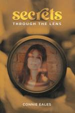 Secrets Through the Lens af Connie Eales