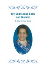 My Soul Looks Back and Wonder af Janet Harrison Mason