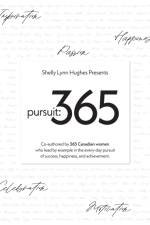 Pursuit 365 af Shelly Lynn Hughes
