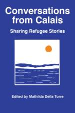 Conversations from Calais af Mathilda Della Torre