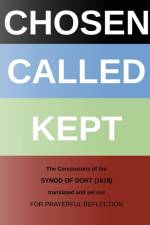 CHOSEN - CALLED - KEPT af Chris W. H. Griffiths
