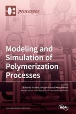 Modeling and Simulation of Polymerization Processes af Eduardo Vivaldo Lima