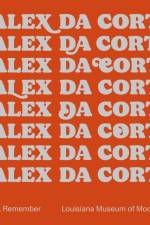 Alex Da Corte: Mr. Remember af LÃ¦rke Rydal JÃ¸rgensen