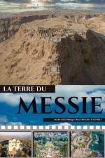 La Tierre du Messie