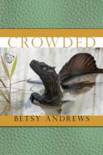 Crowded af Betsy Andrews