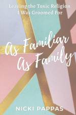 As Familiar as Family af Nicki Pappas