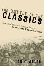 The Battle of the Classics af Eric Adler