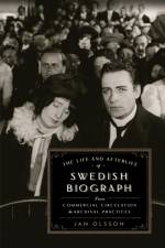 LIFE & AFTERLIFE OF SWEDISH BI af Jan Olsson