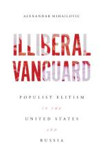 ILLIBERAL VANGUARD af Alexandar Mihailovic