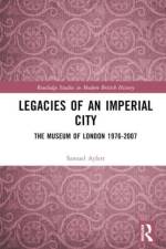Aylett, S: Legacies of an Imperial City af Samuel Aylett
