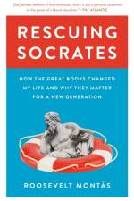 Rescuing Socrates af Roosevelt Montas
