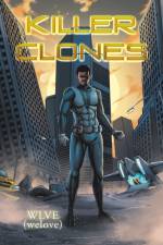 Killer Clones af Wlve