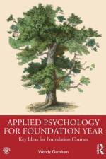 Applied Psychology for Foundation Year af Wendy Garnham
