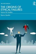 The Origins of Ethical Failures af Dennis Gentilin