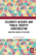 Celebrity Accents and Public Identity Construction af Emilia Di Martino