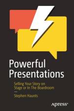 Powerful Presentations af Stephen Haunts