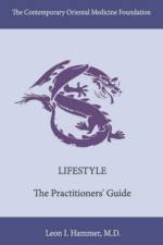 Lifestyle: The Practitioners' Guide Volume 3 af Leon I. Hammer M. D.