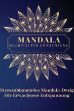 Dorny, L: Mandala Malbuch für Erwachsene af Lora Dorny