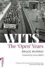 Wits: The 'Open' Years af Bruce Murray