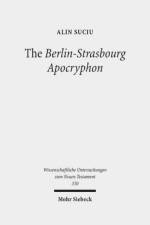 The Berlin-Strasbourg Apocryphon af Alin Suciu