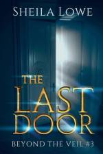 The Last Door af Sheila Lowe