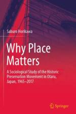 Why Place Matters af Saburo Horikawa
