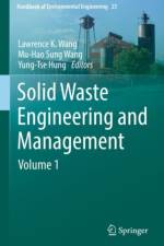 Solid Waste Engineering and Management af Lawrence K. Wang