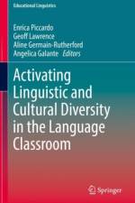 Activating Linguistic and Cultural Diversity in the Language Classroom af Enrica Piccardo
