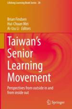 Taiwan¿s Senior Learning Movement af Brian Findsen