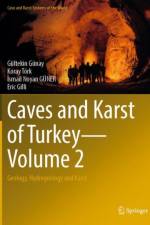 Caves and Karst of Turkey - Volume 2
