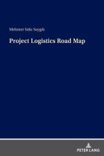 Project Logistics Road Map af Mehmet SÄ±tkÄ± Saygili