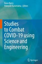 Studies to Combat COVID-19 using Science and Engineering af Hideyuki Kanematsu