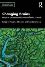 Changing Brains af Aaron J. Newman