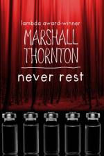 Never Rest af Marshall Thornton