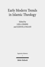 Early Modern Trends in Islamic Theology