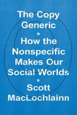 The Copy Generic af Scott MacLochlainn