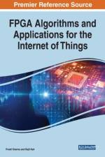 FPGA Algorithms and Applications for the Internet of Things