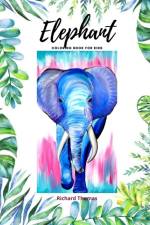 Elephant Coloring Book for Kids af Richard Thomas