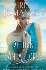 Return to Santa Flores: A Classic Love Story af Iris Johansen