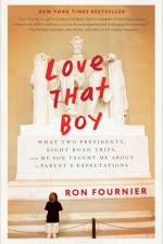 Love That Boy af Ron Fournier