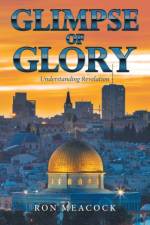 Glimpse of Glory af Ron Meacock