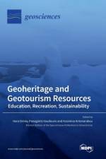 Geoheritage and Geotourism Resources af Assimina Antonarakou