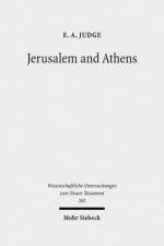 Jerusalem and Athens af E. A. Judge